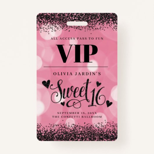Schwarz & Rosa Glam Sweet 16 Abzeichen Ausweis (Vorderseite)