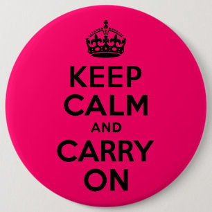 Schwarz Rosa Ruhe bewahren und weiter tragen Button