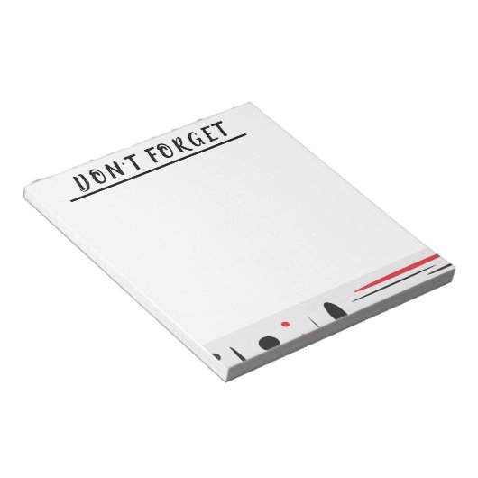 Schwarz-Rot-DON"T VERGESSEN Notepad Notizblock (angewinkelt)