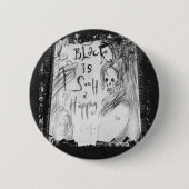 Schwarz so glücklich button (Vorderseite)