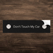 Schwarz Touch mein Auto nicht Autoaufkleber