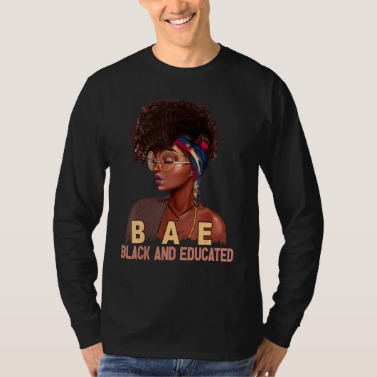 Schwarz und gebildet Afro Melanin Queen African Bl T-Shirt (Vorderseite)
