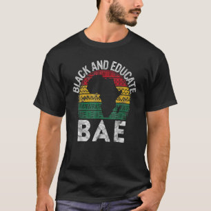 Schwarz und gebildet BAE Geschenk Preis Geschichte T-Shirt