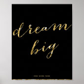 Schwarz und Gold Foil Dream Big Matte Poster 8x10 (Vorne)