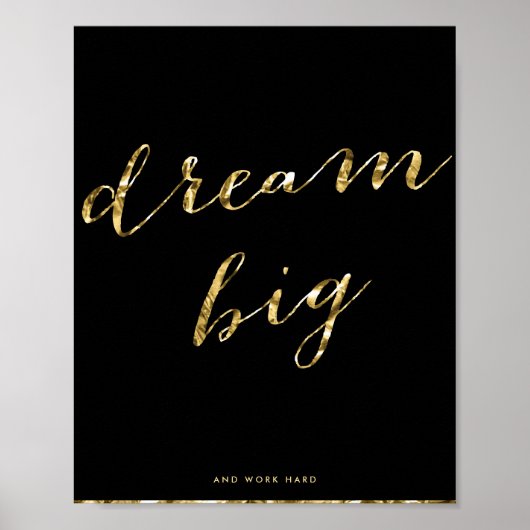 Schwarz und Gold Foil Dream Big Matte Poster 8x10 (Vorne)