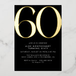 Schwarz und Gold | Luxe Frauen oder Mens 60. Gebur Folieneinladung<br><div class="desc">Moderne Einladungen zum 60. Geburtstag mit einer großen Überschrift "60" in echter metallischer Folie. Ihre Veranstaltungsdetails werden unten in einem matten weißen Schriftart gedruckt. Geschlechtsneutrales Design mit goldenem Akzent auf kontrastierendem schwarzem Hintergrund.</div>