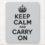 Schwarz und Grau halten Sie sich ruhig und tragen  Mousepad<br><div class="desc">Schwarz und hellgrau "Keep Calm and Carry On" moderne Version des klassischen Posters.</div>