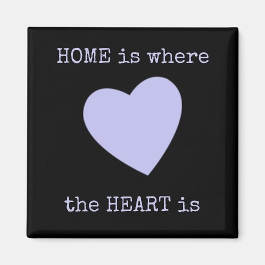 Schwarz und Lila mit Herz und Zuhause Zitat Magnet (Vorne)
