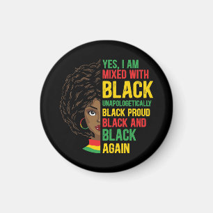 Schwarz und stolz   Unapologetisch   Black Queen Magnet