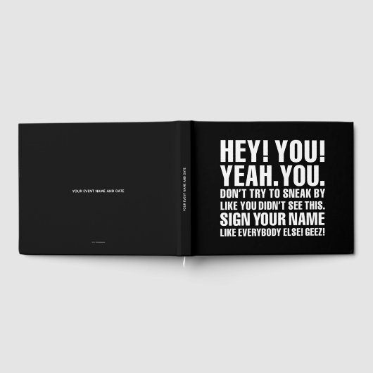 Schwarz und Weiß Funny Sign Your Name Gästebuch (Voll)