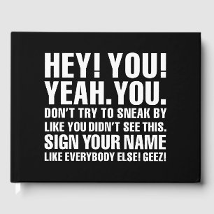 Schwarz und Weiß Funny Sign Your Name Gästebuch