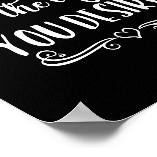 Schwarz und Weiß gestalten das Leben, das Sie Post Poster (Ecke)