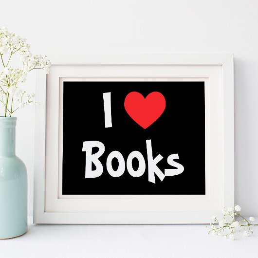 Schwarz und Weiß Ich liebe Bücher Rotes Herz Poster