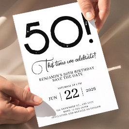 Schwarz und Weiß Save the Date 50. Geburtstag Einladung