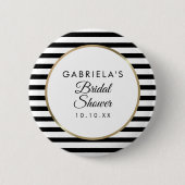 Schwarz und Weiß Streifen Elegantes Gold Brautpart Button (Vorderseite)