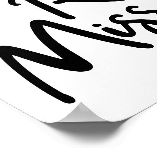 Schwarz vermissen Sie wirklich Poster (Ecke)