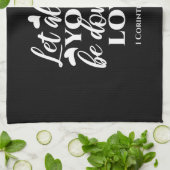 Schwarz & Weiß 1 Korinther 16:14 Bibelverse Geschirrtuch (Gefaltet)