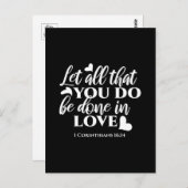 Schwarz & Weiß 1 Korinther 16:14 Bibelverse Kunst Postkarte (Vorne/Hinten)