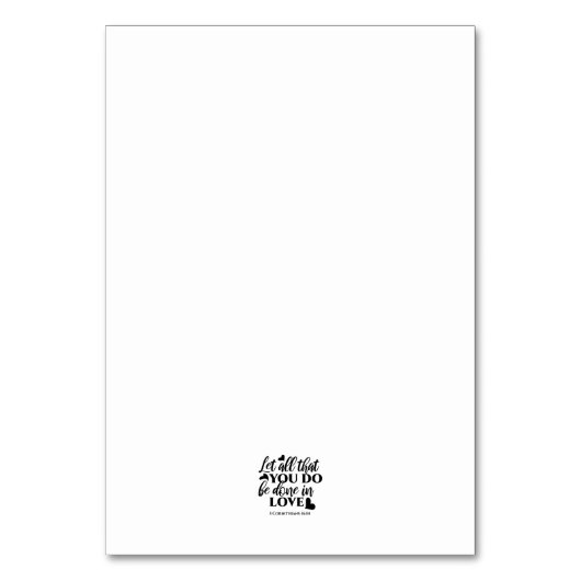 Schwarz & Weiß 1 Korinther 16:14 Bibelverse Tischnummer (Rückseite)