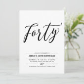 Schwarz & Weiß 40 Minimal 40. Geburtstag Party Einladung (Stehend Vorderseite)