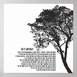 Schwarz-Weiß-Baum-Tun Sie es trotzdem Poster