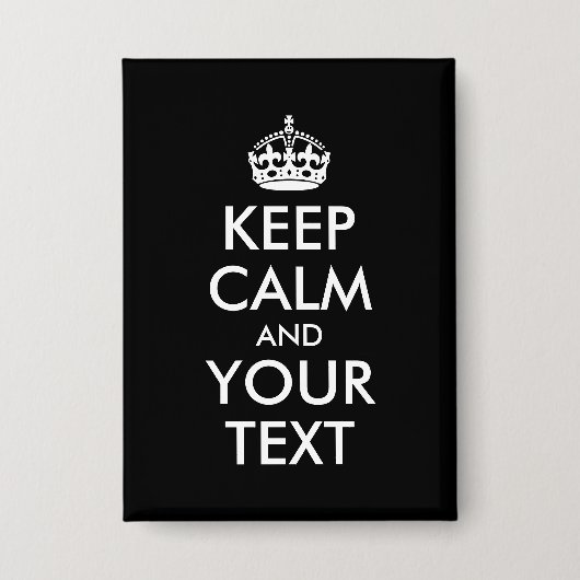 Schwarz-Weiß-Behalt Calm Parody Button (Vorderseite)