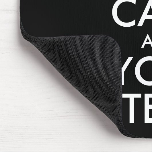 Schwarz-Weiß-Behalten Ruhe und Ihr Text Mousepad (Ecke)