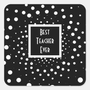 Schwarz-Weiß-Beste Lehrerin je Wertschätzung Quadratischer Aufkleber