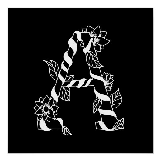 Schwarz-Weiß-Buchstabe "A" mit Twining-Blume Poster (Vorderseite)