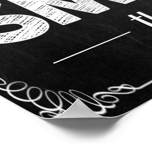 Schwarz-Weiß-Chalkboard-Poster Poster (Ecke)