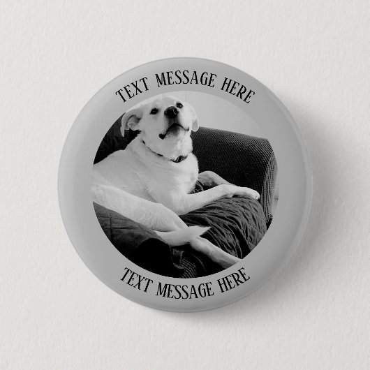 Schwarz-Weiß-Foto für die Meldung von Dog-Text Button (Vorderseite)