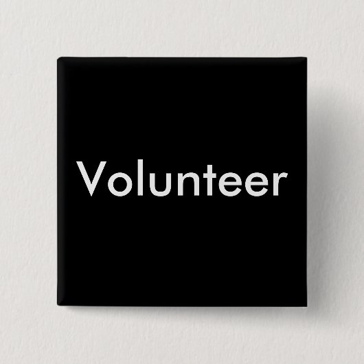 Schwarz Weiß Freiwilliger Button (Vorderseite)