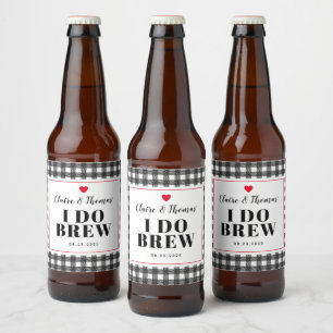 Schwarz-Weiß Gingham Muster I Do Brew Wedding Bierflaschenetikett