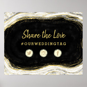 Schwarz Weiß & Gold Share the Love Hochzeitsschild Poster