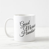 Schwarz-Weiß guter Morgen schöne Tasse (Links)