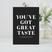 Schwarz-weiß haben Sie großen Geschmack got danke (Stehend Vorderseite)