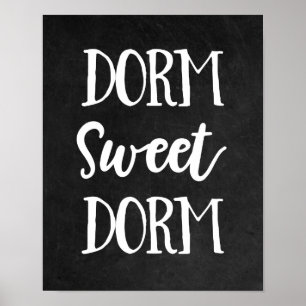 Schwarz-Weiß-Halbpension Dorm Sweet Dorm Poster