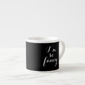 Schwarz & Weiß Ich bin so Extravagant Kronleuchter Espressotasse (Vorderseite Rechts)