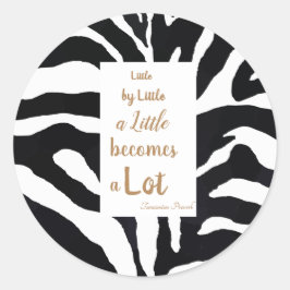 Schwarz-Weiß-inspirierendes Zitat. Runder Aufkleber