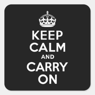 Schwarz-Weiß Keep Calm and Carry On Quadratischer Aufkleber