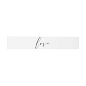 Schwarz-Weiß-LIEBE Minimal Moderne Hochzeit Einladungsbanderole (Flach)