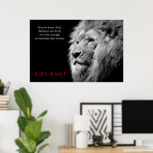 Schwarz-weiß Lion Inspiration Courage Poster (Heimbüro)