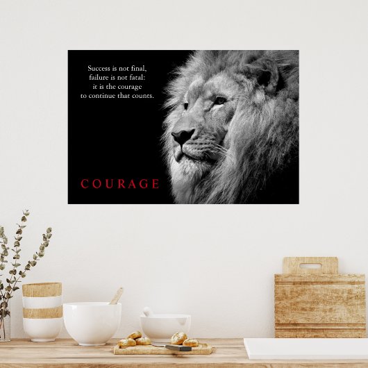 Schwarz-weiß Lion Inspiration Courage Poster (Küche)