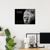 Schwarz-weiß Lion Inspiration Courage Poster (Heimbüro)