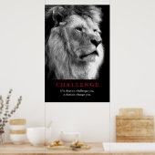 Schwarz-weiß Lion Motivierend Challenge Poster (Küche)