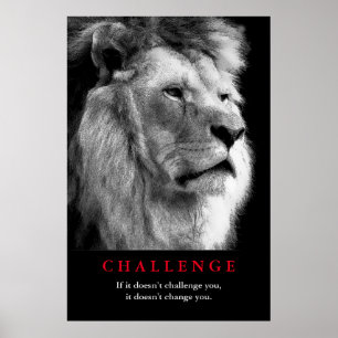 Schwarz-weiß Lion Motivierend Challenge Poster