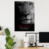 Schwarz-weiß Lion Motivierend Challenge Poster (Heimbüro)