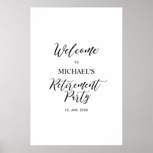 Schwarz-Weiß-Minimal-Ruhestandsfeier Willkommen Poster
