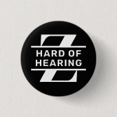 Schwarz Weiß Minimalistisches Monogramm Schwerhöri Button (Vorderseite)
