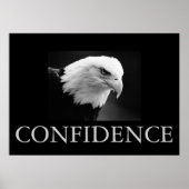 Schwarz/Weiß Motivierend Confidence Eagle Poster (Vorne)